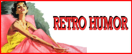 RETRO HUMOR Gifts, Collectibles and Merchandise in Canada!