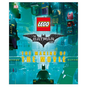 The LEGO Batman Movie The Making of the Movie Hardcover Book