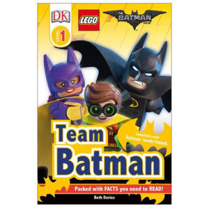 The LEGO Batman Movie Team Batman DK Readers 1 Hardcover Book