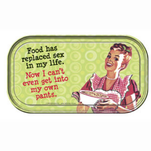 Retro Humor by Ephemera Dieting Collection Food Has Replaced Sex Mini Tin Sign